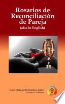 Rosarios para la reconciliación de la pareja