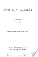 Rose and Lavender