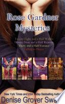 Rose Gardner Box Set #1