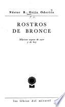 Rostros de bronce