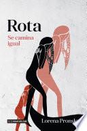 Rota, se camina igual