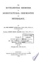 Rothamsted Memoirs on Agricultural Chemistry and Physiology. (From the 'Philosophical Transactions')