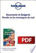Roumanie et Bulgarie - Plovdiv et les montagnes du sud