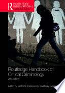 Routledge Handbook of Critical Criminology