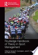 Routledge Handbook of Theory in Sport Management