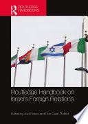 Routledge Handbook on Israel's Foreign Relations
