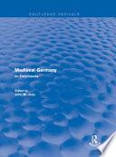 Routledge Revivals: Medieval Germany (2001)