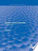 Routledge Revivals: Medieval Jewish Civilization (2003)