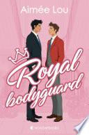 Royal Bodyguard