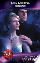 Royal Lockdown (Lights Out, Book 1) (Mills & Boon Intrigue)