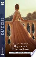 Royal secret - Reine par devoir