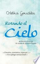 Rozando el cielo