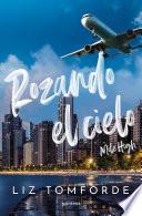 Rozando el cielo (Mile High) (La Ciudad de los Vientos 1)