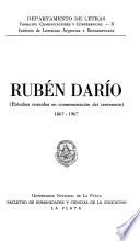 Rubén Darío; estudios reunidos en conmemoracíon del centenario, 1867-1967