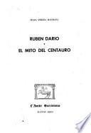 Rubén Darío y el mito del centauro