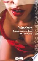 Ruborízate