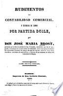 Rudimentos de contabilidad comercial; o, Teneduría de libros por partida doble