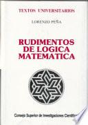 Rudimentos de lógica matemática