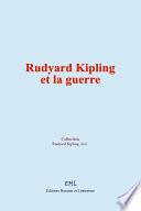 Rudyard Kipling et la guerre