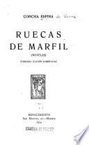 Ruecas de marfil