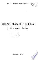 Rufino Blanco Fombona y sus coterráneos