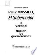Ruiz Massieu, el gobernador