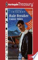 RULE BREAKER