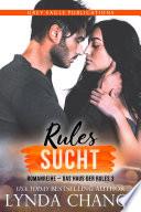 Rules Sucht