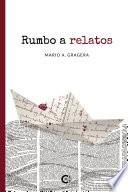 Rumbo a relatos
