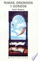 Rumias, graznidos y gorjeos