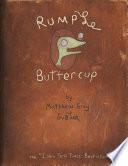Rumple Buttercup: A Story of Bananas, Belonging, and Being Yourself Heirloom Edition