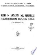 Ruolo di anzianita del personale dell'amministrazione dell'Africa italiana al ...