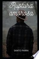 Ruptura Amorosa
