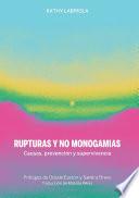 RUPTURAS Y NO MONOGAMIAS