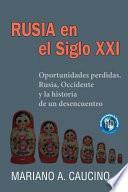 Rusia En El Siglo XXI