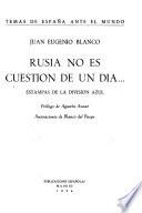 Rusia no es cuestión de un día