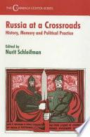 Russia at a Crossroads