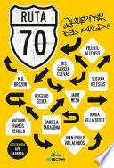 Ruta 70, Recuerdos del aula