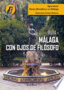 Ruta Málaga con ojos de filósofo