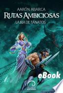 Rutas ambiciosas