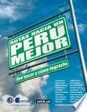 Rutas hacia un Perú mejor