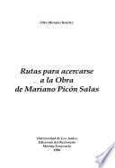 Rutas para acercarse a la obra de Mariano Picón Salas