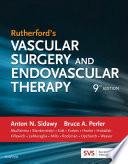 Rutherford's Vascular Surgery and Endovascular Therapy, E-Book