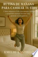RUTINA DE MAÑANA PARA CAMBIAR TU VIDA