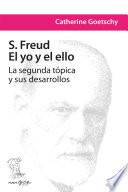 S. Freud: El yo y el ello