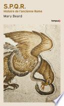 S.P.Q.R - Histoire de l'ancienne Rome