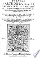 “... Parte De La ” Historia General del Mundo, de ... años del tiempo del señor Rey don Felipe II. el Prudente