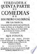 “... Parte De” Comedias Del Celebre Poeta Español, Don Pedro Calderon De La Barca