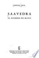 Saavedra, el hombre de Mayo