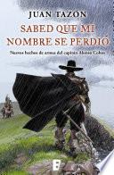 Sabed que mi nombre se perdió